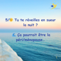 Bouffées de chaleur et sueurs nocturnes : le 5ᵉ signe de la périménopause et de la ménopause